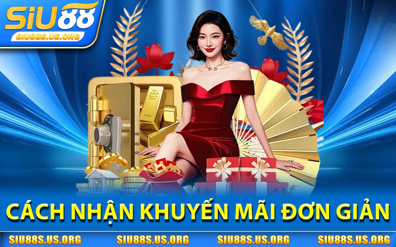 Cách Nhận Khuyến Mãi Đơn Giản